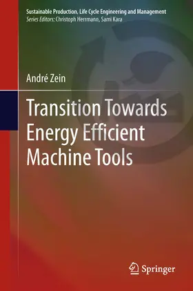 Zein |  Transition Towards Energy Efficient Machine Tools | eBook | Sack Fachmedien