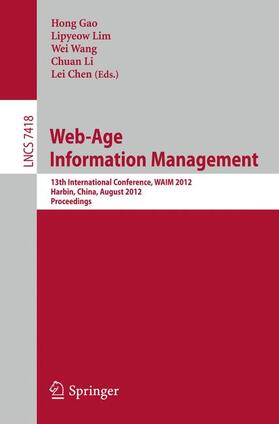 Gao / Lim / Chen | Web-Age Information Management | Buch | 978-3-642-32280-8 | sack.de