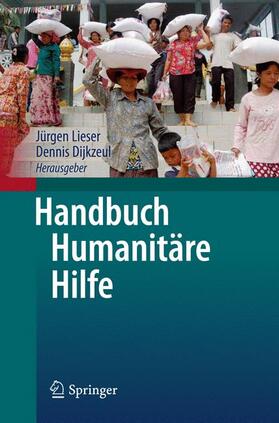 Dijkzeul / Lieser |  Handbuch Humanitäre Hilfe | Buch |  Sack Fachmedien