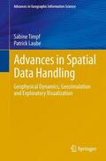 Laube / Timpf |  Advances in Spatial Data Handling | Buch |  Sack Fachmedien