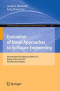 Zhang / Maciaszek |  Evaluation of Novel Approaches to Software Engineering | Buch |  Sack Fachmedien