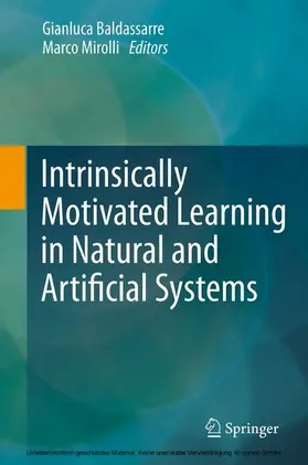 Baldassarre / Mirolli | Intrinsically Motivated Learning in Natural and Artificial Systems | E-Book | www.sack.de