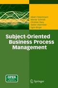 Fleischmann / Schmidt / Börger |  Subject-Oriented Business Process Management | Buch |  Sack Fachmedien