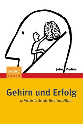 Medina | Gehirn und Erfolg | Buch | sack.de