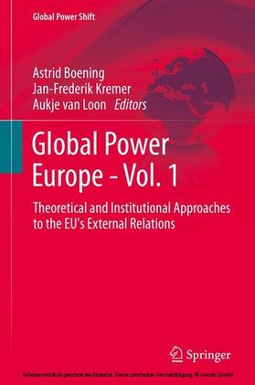 Boening / Kremer / van Loon | Global Power Europe - Vol. 1 | E-Book | sack.de