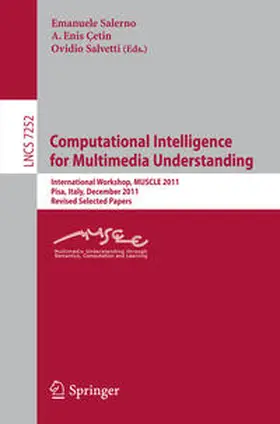 Salerno / Cetin / Salvetti | Computational Intelligence for Multimedia Understanding | E-Book | sack.de