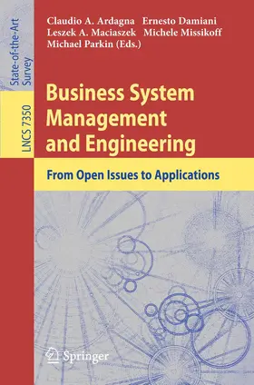 Ardagna / Damiani / Parkin |  Business System Management and Engineering | Buch |  Sack Fachmedien