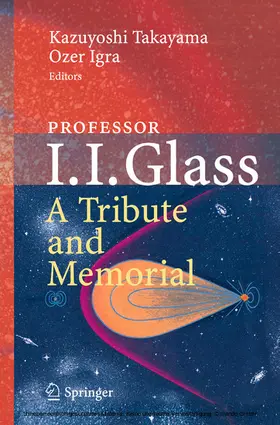 Takayama / Igra | Professor I. I. Glass: A Tribute and Memorial | E-Book | sack.de