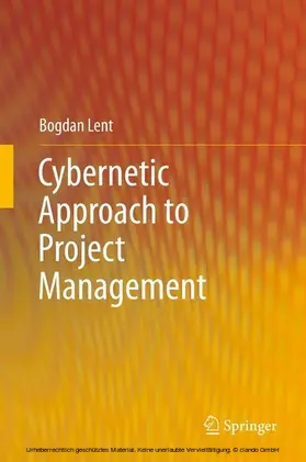 Lent | Cybernetic Approach to Project Management | E-Book | sack.de
