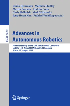 Herrmann / Studley / Pearson |  Advances in Autonomous Robotics | Buch |  Sack Fachmedien