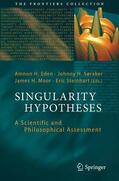 Eden / Steinhart / Moor |  Singularity Hypotheses | Buch |  Sack Fachmedien