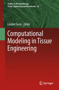 Geris |  Computational Modeling in Tissue Engineering | eBook | Sack Fachmedien