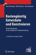 Ehrlenspiel / Kiewert / Lindemann |  Kostengünstig Entwickeln und Konstruieren | Buch |  Sack Fachmedien