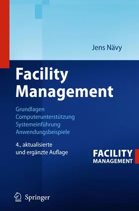 Nävy | Facility Management | Buch | 978-3-642-32568-7 | www.sack.de