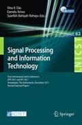 Das / Rahayu / Ariwa |  Signal Processing and Information Technology | Buch |  Sack Fachmedien