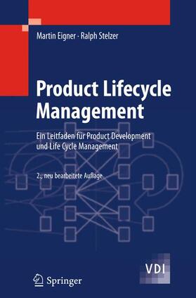 Stelzer / Eigner | Product Lifecycle Management | Buch | 978-3-642-32575-5 | sack.de