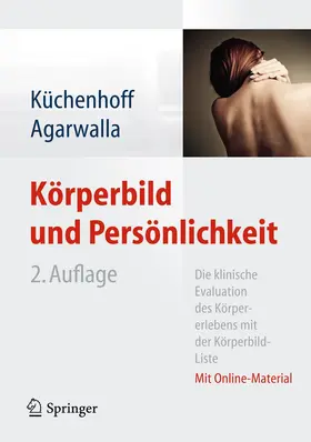 Küchenhoff / Agarwalla |  Körperbild und Persönlichkeit | Buch |  Sack Fachmedien
