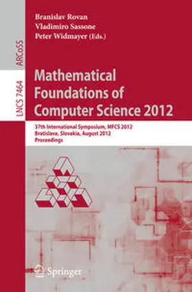 Rovan / Sassone / Widmayer | Mathematical Foundations of Computer Science 2012 | E-Book | sack.de