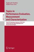 Poess / Nambiar |  Topics in Performance Evaluation, Measurement and Characterization | Buch |  Sack Fachmedien