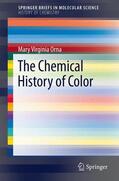 Orna |  The Chemical History of Color | Buch |  Sack Fachmedien