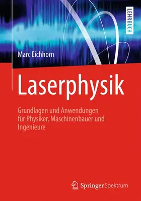Eichhorn |  Laserphysik | Buch |  Sack Fachmedien