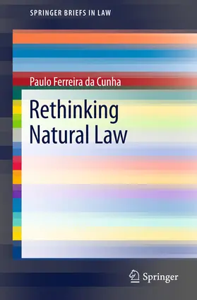 Ferreira da Cunha | Rethinking Natural Law | E-Book | sack.de