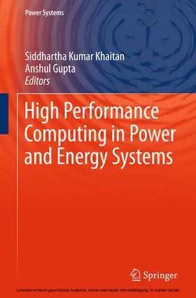 Khaitan / Gupta |  High Performance Computing in Power and Energy Systems | eBook | Sack Fachmedien