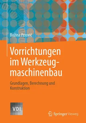 Perovic |  Vorrichtungen im Werkzeugmaschinenbau | Buch |  Sack Fachmedien