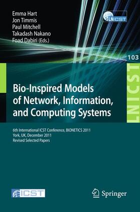Hart / Timmis / Dabri | Bio-Inspired Models of Network, Information, and Computing Systems | Buch | 978-3-642-32710-0 | sack.de