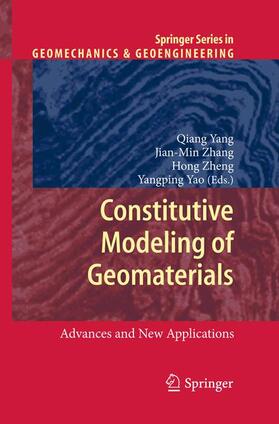 Yang / Yao / Zhang |  Constitutive Modeling of Geomaterials | Buch |  Sack Fachmedien