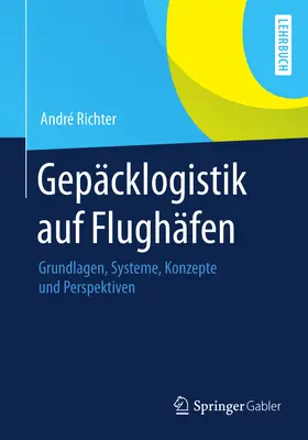 Richter |  Gepäcklogistik auf Flughäfen | eBook | Sack Fachmedien