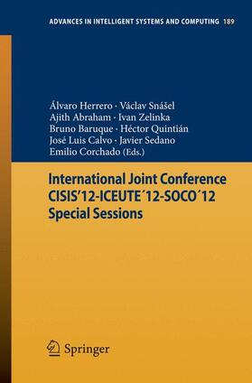 Herrero / Snášel / Abraham |  International Joint Conference CISIS¿12-ICEUTE´12-SOCO´12 Special Sessions | Buch |  Sack Fachmedien