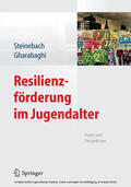 Steinebach / Gharabaghi |  Resilienzförderung im Jugendalter | eBook | Sack Fachmedien