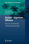 Depenheuer / Paqué |  Einheit - Eigentum - Effizienz | eBook | Sack Fachmedien