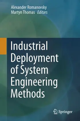 Thomas / Romanovsky |  Industrial Deployment of System Engineering Methods | Buch |  Sack Fachmedien