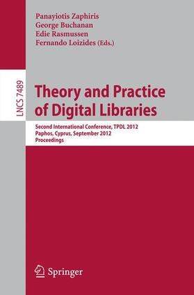 Zaphiris / Loizides / Buchanan |  Theory and Practice of Digital Libraries | Buch |  Sack Fachmedien