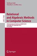 Griffin / Kahl |  Relational and Algebraic Methods in Computer Science | Buch |  Sack Fachmedien