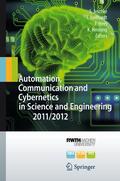 Jeschke / Isenhardt / Hees |  Automation, Communication and Cybernetics in Science | Buch |  Sack Fachmedien