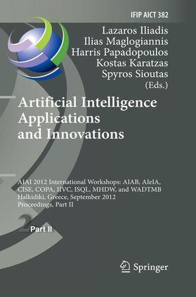 Iliadis / Maglogiannis / Sioutas |  Artificial Intelligence Applications and Innovations | Buch |  Sack Fachmedien