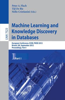 Flach / Cristianini / De Bie | Machine Learning and Knowledge Discovery in Databases | Buch | 978-3-642-33459-7 | sack.de