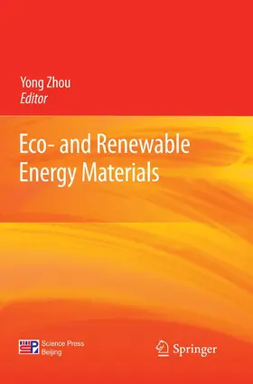 Zhou |  Eco- and Renewable Energy Materials | eBook | Sack Fachmedien