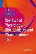 Nilius / Amara / Gudermann |  Reviews of Physiology, Biochemistry and Pharmacology, Vol. 163 | Buch |  Sack Fachmedien