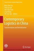 Liu / Lee / Xiao |  Contemporary Logistics in China | eBook | Sack Fachmedien