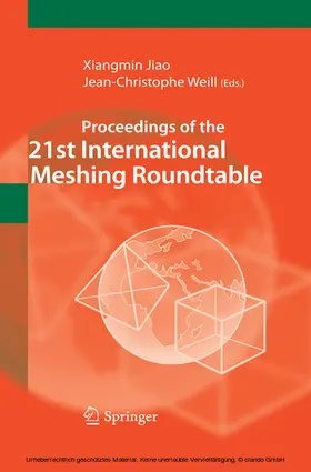 Jiao / Weill | Proceedings of the 21st International Meshing Roundtable | E-Book | sack.de