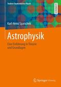 Spatschek |  Spatschek, K: Astrophysik | Buch |  Sack Fachmedien