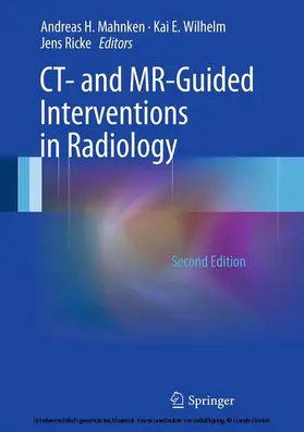 Mahnken / Wilhelm / Ricke | CT- and MR-Guided Interventions in Radiology | E-Book | www.sack.de