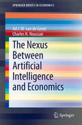 van de Gevel / Noussair |  The Nexus between Artificial Intelligence and Economics | eBook | Sack Fachmedien