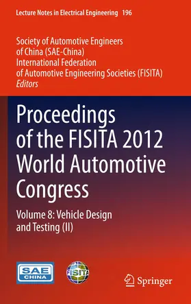 SAE-China / FISITA |  Proceedings of the FISITA 2012 World Automotive Congress | Buch |  Sack Fachmedien