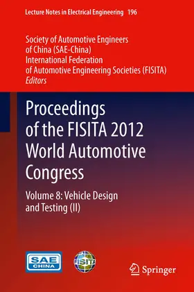 SAE-China / FISITA |  Proceedings of the FISITA 2012 World Automotive Congress | eBook | Sack Fachmedien
