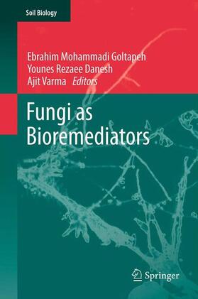 Goltapeh / Varma / Danesh |  Fungi as Bioremediators | Buch |  Sack Fachmedien